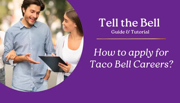 How to apply for Taco Bell Careers?