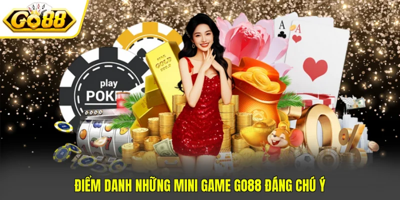 Mini Game GO88 - Tổng Hợp Các Trò Chơi Hot Nhất Hiện Nay 3 Điểm danh những mini game GO88 đáng chú ý